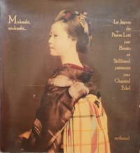 Mukashi, mukashi… Le Japon de Pierre Loti.