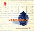 Chine - La céramique.. LI ZHIYAN, CHENG QINHUA