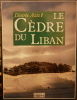 Le cèdre du Liban.	. AZIZ (Désirée)