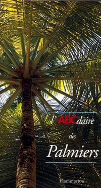 L'ABCdaire des Palmiers.