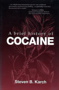 A brief history of cocaine.