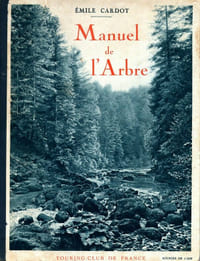 Manuel de l'Arbre pour l'enseignement sylvo-pastoral dans les écoles.
