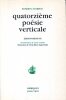 Quatorzi&egrave;me po&eacute;sie verticale - &Eacute;dition bilingue.. JUARROZ (Roberto)
