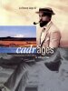Cadr'ages - Itinéraire photographique en Côtes d'Armor de 1849 à nos jours. Château de La Roche-Jagu. Été 1997.. COLLECTIF AUTEURS, LE MEN (proses et ...