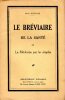 Le bréviaire de la santé ou la médecine par les simples.. DURVILLE (Hector)