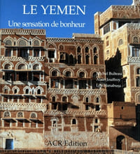 Le Yémen - Une sensation de bonheur.