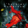L'herbier Humerose.. HUMEROSE (Alan), MAGNIN-GONZE (Jo&euml;lle)