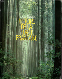 Histoire de la forêt française