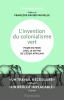L'invention du colonialisme vert - Pour en finir avec le mythe de l'éden africain.. BLANC (Guillaume)