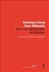 Vers une démocratie écologique - Le citoyen, le savant et le politique.