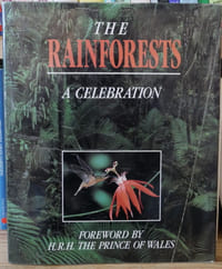 The rainforests - A celebration.