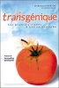 Le transgénique - Les premiers signes d'une catastrophe.. HERZOG (Dr Bernard)