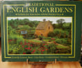 Traditional english gardens.. LENNOX-BOYD (Arabella), PERRY (photos de Clay)