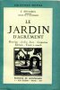 Le jardin d'agrément. Historique - Jardins divers - Composition - Éléments - Tracés et conseils.. FEILDEL (J.)