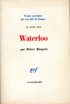 Waterloo - 18 juin 1815.. MARGERIT (Robert)