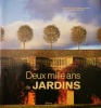 Deux mille ans de jardins.. BOSSER (Jacques), LE TOCQUIN (Alain)