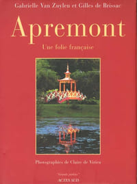 Apremont - Une folie française.