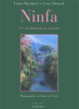 Ninfa - Un enchantement romain.	Actes sud- Collection "Grands jardins", 1999, 80 p.. MARCHETTI (Lauro), HOWARD (Esme), VIRIEU (photographies Claire ...