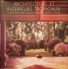 Architecture et intérieurs tropicaux - Le design traditionnel d'Indonésie, Malaisie, Singapour, Thaïlande.. TAN HOCK BENG