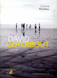 David Claerbout - L’œil infini.