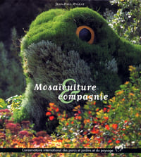 Mosaïculture et compagnie. 10e Festival international des jardins de Chaumont-sur-Loire 2001