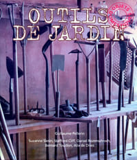Outils de jardin.