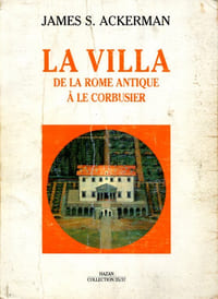 La villa de la Rome antique à le Corbusier.