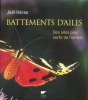 Battements d’ailes - Des ailes pour sortir de l’ombre.. HÉRAS (Joël)