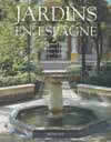Jardins en Espagne.