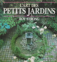 L’art des petits jardins.