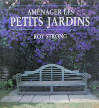 Aménager les petits jardins.