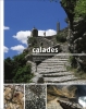 Calades — Les sols de pierre en Provence.. SETTE (René), PAVIA (Fabienne), ÉMERY (François-Xavier) ; photographe