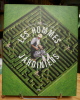Les hommes jardiniers.. LAFFON (Caroline et Martine)