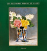 Les dernières fleurs de Manet.. GORDON (Robert), FORGE (Andrew)