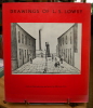 Drawings of — Dessins de L. S. Lowry. LEVY (Mervyn), LOWRY (L. S.)