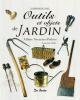 Outils et objets de jardin.. NOVARINO-POTHIER (Albine) ; BULLE (Laurence)