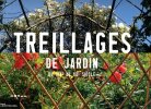 Treillages de jardins du XIVe au XXe siècle.. BEYLIER (Hubert), MINISTÈRE DE LA CULTURE, DIRECTION DU PATRIMOINE, CENTRE DE RECHERCHES SUR LES ...