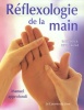 Réflexologie de la main - Manuel approfondi.. KUNZ (Barbara), KUNZ (Kevin)