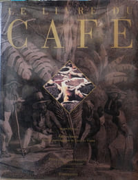 Le livre du café.