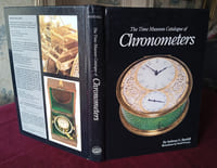 The Time Museum Catalogue of Chronometers , Anthony G. Randall with illustrations by David Penney , General Editor : Bruce Chandler , The Time Museum Rockford, Illinois 1992 , Montres anciennes , Chronomètres , Ouvrage de référence , Collection