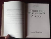 Histoire des pêches maritimes en France , Michel Mollat et collectif , Privat 1987 , Edition originale numérotée 31/130 , Reliure plein cuir , Marins pêcheurs