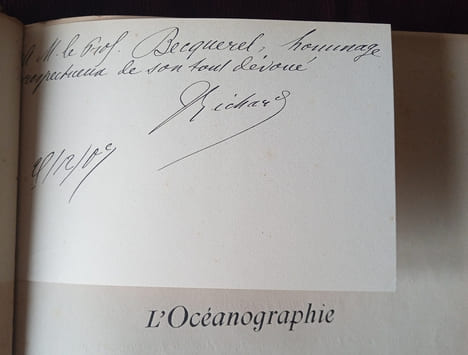 L'Océanographie , Jules Richard , Vuibert & Nony 1907 , Envoi autographe dédicace de Jules Richard au Professeur Jean Becquerel , Reliure , Histoire ...