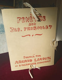 Fenêtre sur Jef. Friboulet , Port folio de 100 dessins inédit Préfacé par Armand Lanoux de l'Académie Française , Binesse 1977 , Beaux Arts , Art contemporain , Art du Vingtième siècle , Dessin , Bibliophilie , Tirage limité , Edition originale
