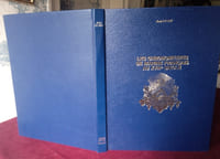 Les chronomètres de marine français au XVIIIe siècle , Quand l'art de naviguer devenait science , Jean Le Bot , Terre et Mer 1983 , Navigation , Objets de marine , Histoire de la marine , Sciences et techniques