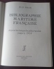 Bibliographie maritime fran&ccedil;aise depuis les temps les plus recul&eacute;s jusqu'&agrave; 1914 , Jean polak , Editions des 4 Seigneurs 1976 , Histoire de la Marine , ...