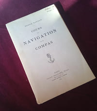 Ecole Navale , Cours de Navigation et de Compas , Lieutenant de vaisseau Marguet , Augustin Challamel 1913 , Marine , Instruments de Navigation , Histoire militaire