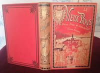 Victor FOURNEL , Le Vieux Paris , Fêtes , Jeux et Spectacles , Alfred Mame et Fils 1887 , Reliure percaline signée A. Souze , Régionalisme , Paris , Bibliophilie , Edition originale