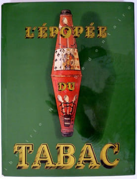 L'Épopée du tabac. FOURNY MAX