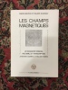 Les Champs magnétiques : le manuscrit original, fac-similé et transcription
. BRETON ANDRE
SOUPAULT PHILIPPE

