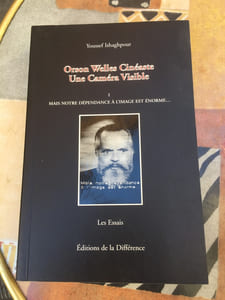 Orson Wells cinéaste, une caméra visible
